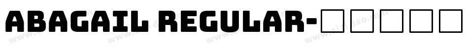 Abagail Regular字体转换